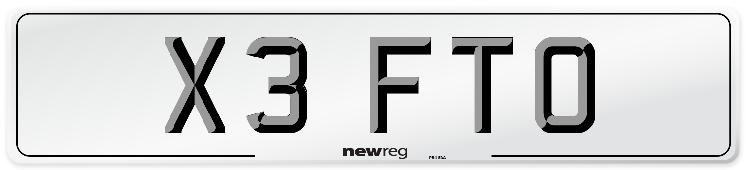 X3 FTO Number Plate from New Reg